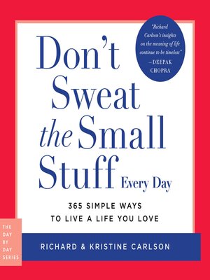 Don't Sweat the Small Stuff Every Day - Audiobook